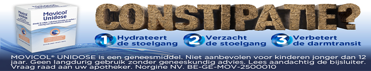 Banner met links een doos "Movicol Unidose". Centraal staat het woord "Constipatie?" in grote letters. Daaronder verschijnen drie stappen: "1 Hydrateert de stoelgang", "2 Verzacht de stoelgang" en "3 Verbetert de darmtransit". Onderaan staat een wettelijke waarschuwingstekst over het geneesmiddel.
