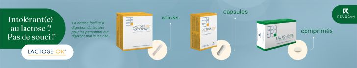 A gauche une forme verte contenant &laquo; Intol&eacute;rant(e) au lactose ? Pas de souci !&sup1; - LACTOSE-OK &raquo;. Au centre 3 produits &laquo; LACTOSE-OK FORTE INSTANT - LACTOSE-OK &raquo; avec mentions &laquo; sticks - capsules &raquo;. &Agrave; droite une bo&icirc;te &laquo; LACTOSE-OK &raquo; avec &laquo; comprim&eacute;s &raquo;. En haut &agrave; droite figure le logo &laquo; Revogan &raquo;. En bas &agrave; droite un bouton rouge &laquo; Je d&eacute;couvre &raquo;.