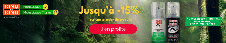 Banni&egrave;re sur fond de v&eacute;g&eacute;tation verte. . Un bandeau vert indique &laquo; Voyage en zone tropicale, exigez le vert ! &raquo;. Le texte principal affiche &laquo; Jusqu&rsquo;&agrave; -15% sur une s&eacute;lection de produits &raquo;. Deux sprays anti-moustiques Cinq sont pr&eacute;sent&eacute;s &agrave; droite, dont &laquo; Spray Citronnelle &raquo; et &laquo; Spray anti-moustiques v&eacute;g&eacute;tal &raquo;.