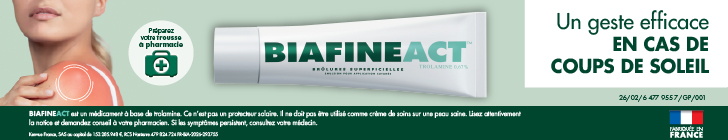 Photo d’une femme montrée du nez aux épaules avec une rougeur sur l’épaule gauche marquée par un cercle. Un tube de BIAFINEACT au premier plan. Le titre affiche « Un geste efficace EN CAS DE COUPS DE SOLEIL ». Un pictogramme indique « Préparez votre trousse à pharmacie ».